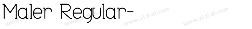 Maler Regular字体转换